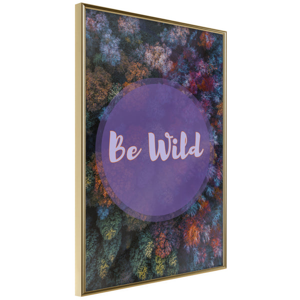 Poster - Find Wildness in Yourself  - goud