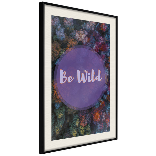 Poster - Find Wildness in Yourself  - zwart passepartout