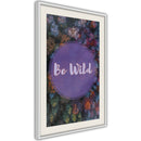 Poster - Find Wildness in Yourself  - wit passepartout