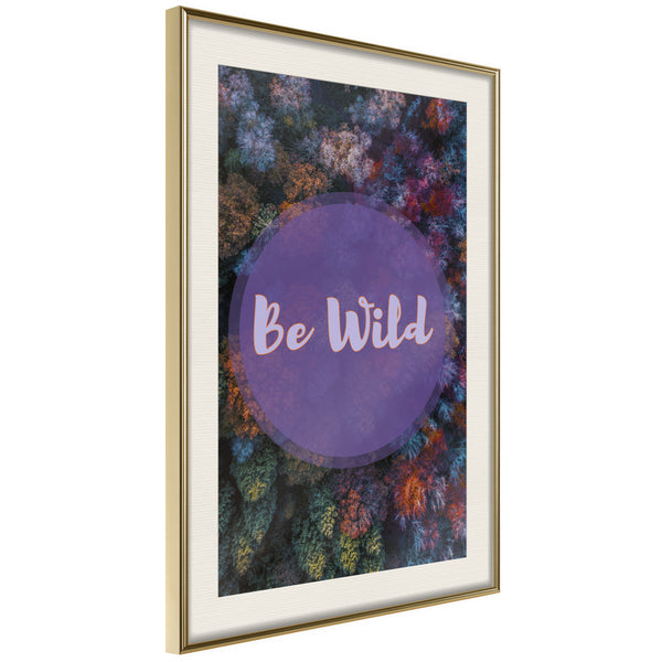 Poster - Find Wildness in Yourself  - goud passepartout
