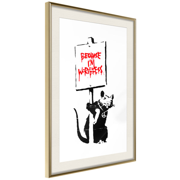 Poster - Banksy: Because Im Worthless  - goud passepartout