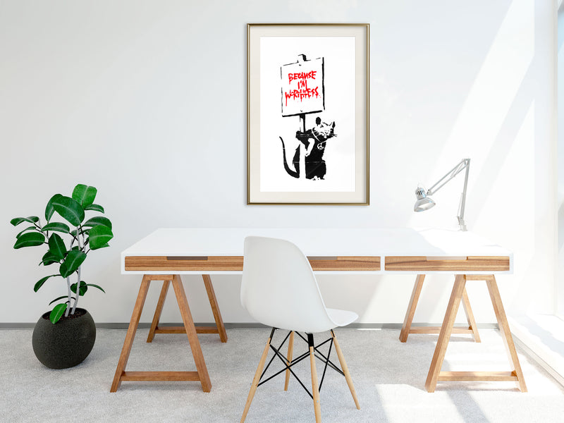 Poster - Banksy: Because Im Worthless  - goud passepartout