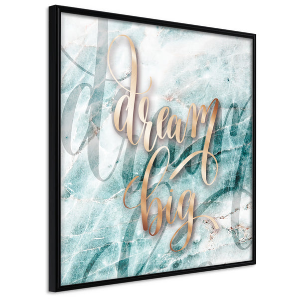 Poster - Have Big Dreams (Square)  - zwart