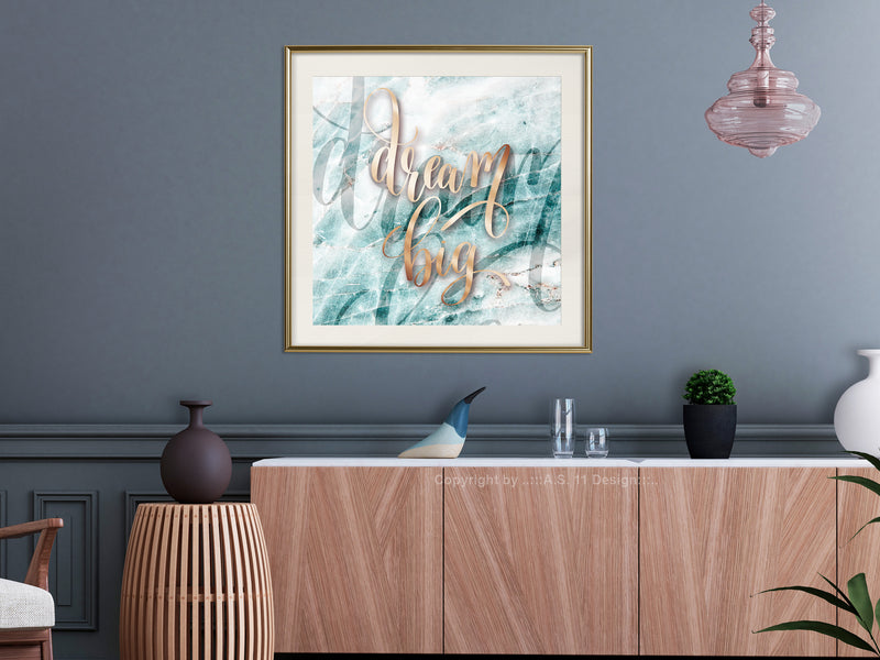 Poster - Have Big Dreams (Square)  - goud passepartout