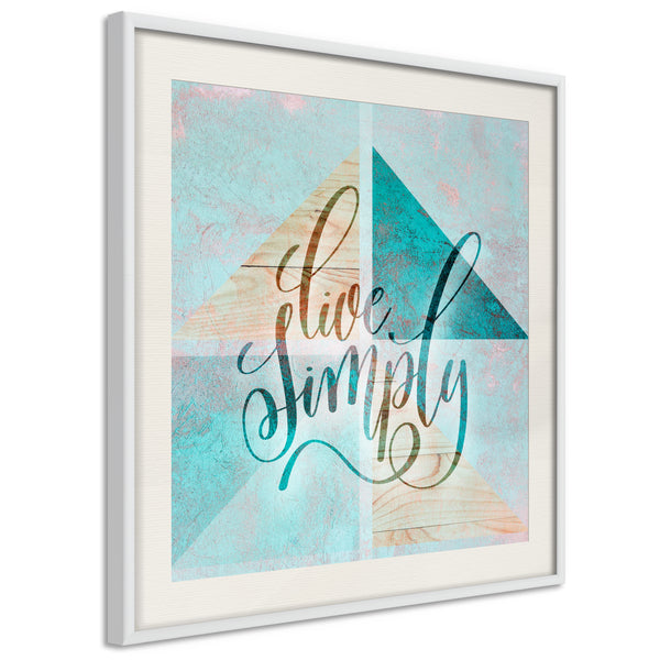 Poster - Choose Simplicity (Square)  - wit passepartout