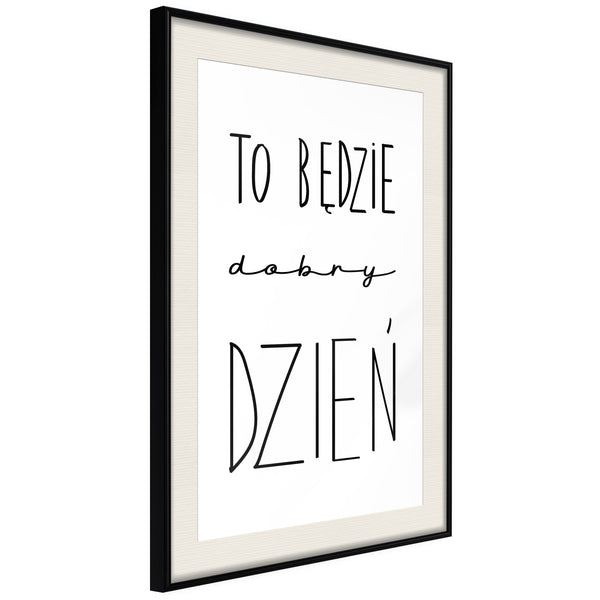 Poster - Good Day  - zwart passepartout