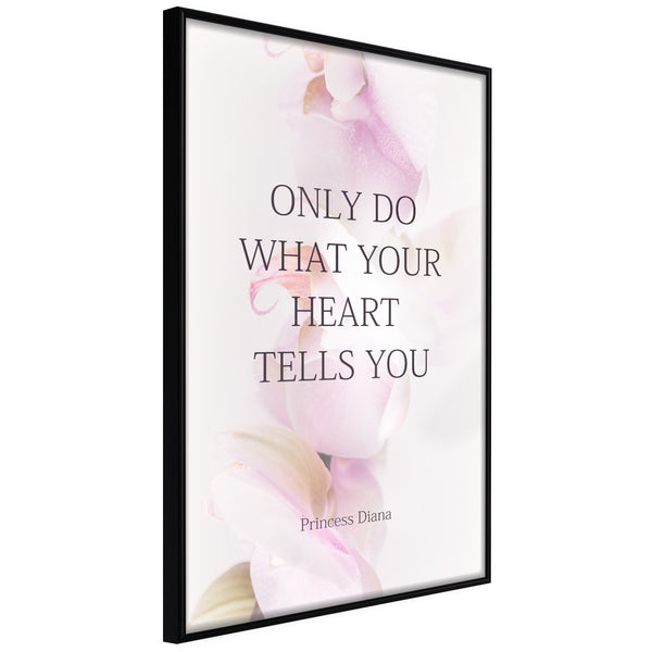 Poster - Follow Your Heart I  - zwart