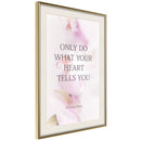 Poster - Follow Your Heart I  - goud passepartout