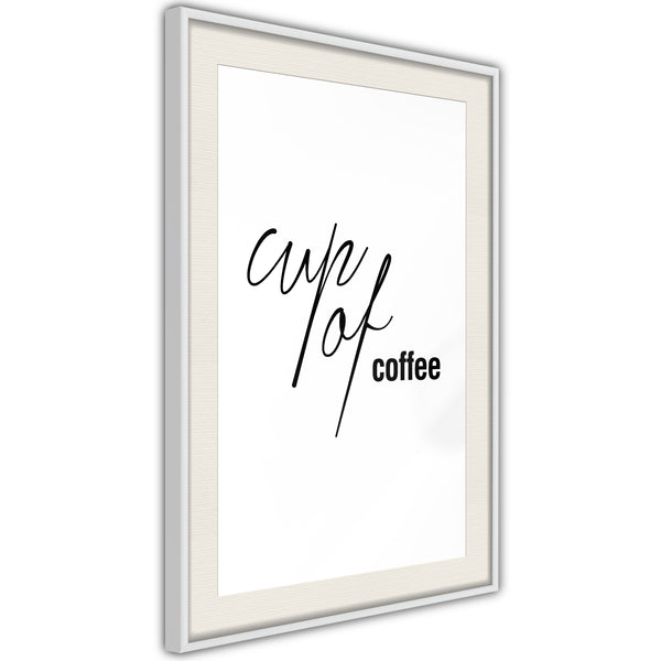 Poster - Caffeine Needed  - wit passepartout