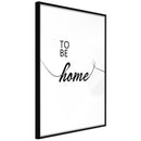 Poster - To Be Home  - zwart