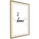 Poster - To Be Home  - goud passepartout