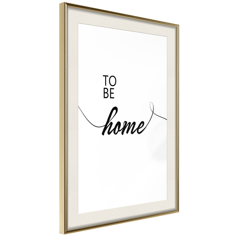 Poster - To Be Home  - goud passepartout