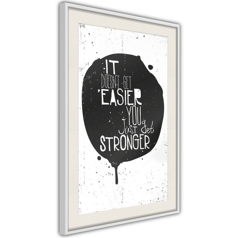 Poster - It Doesn't Get Easier  - wit passepartout