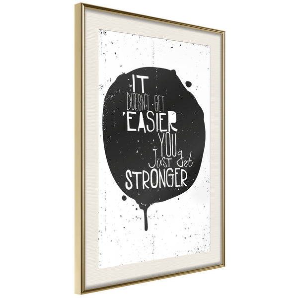 Poster - It Doesn't Get Easier  - goud passepartout