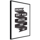 Poster - Dreams Don't Come True on Their Own II  - zwart