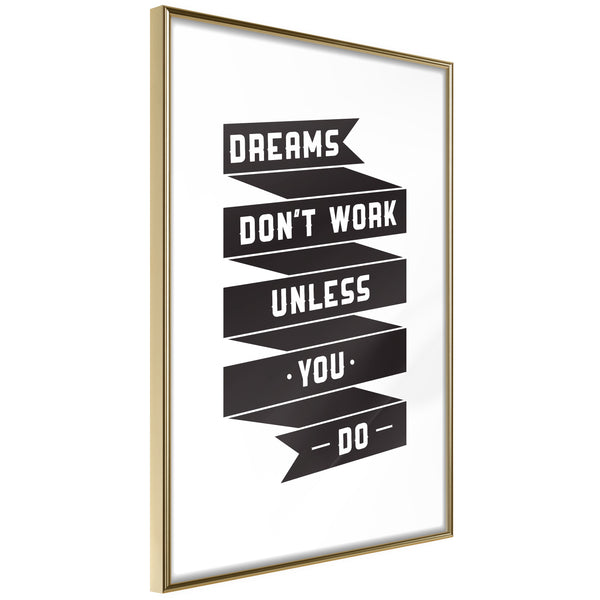 Poster - Dreams Don't Come True on Their Own II  - goud