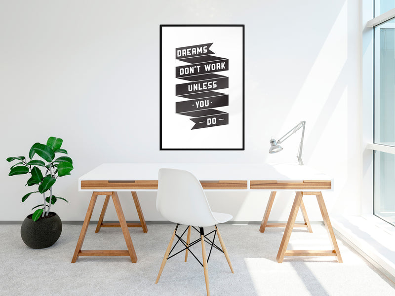 Poster - Dreams Don't Come True on Their Own II  - zwart