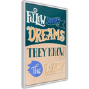 Poster - Dreams Know the Way  - wit