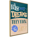 Poster - Dreams Know the Way  - goud