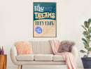 Poster - Dreams Know the Way  - goud