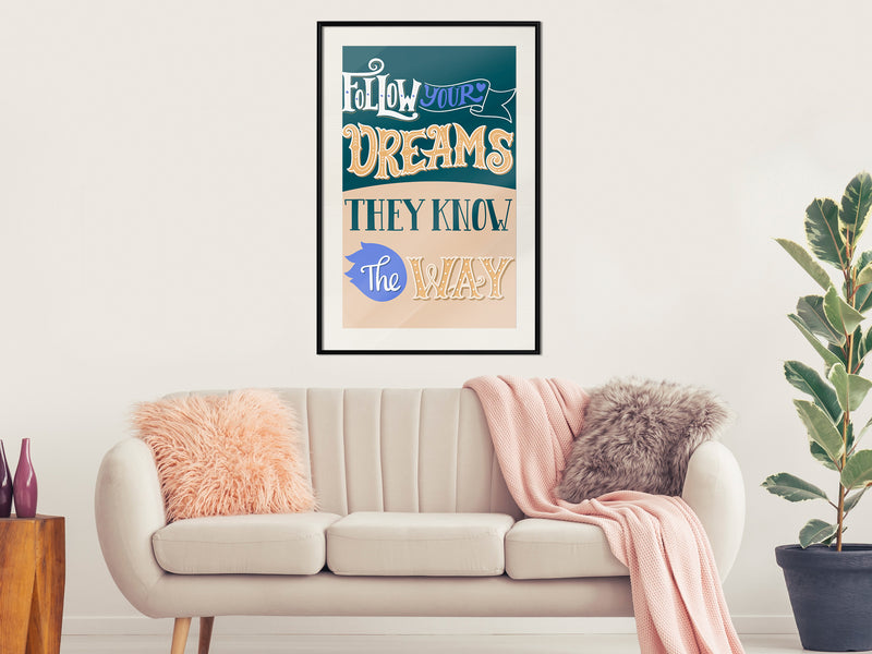 Poster - Dreams Know the Way  - zwart passepartout