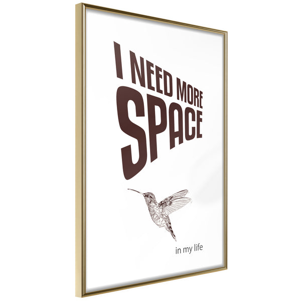 Poster - More Space Needed  - goud