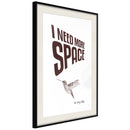 Poster - More Space Needed  - zwart passepartout