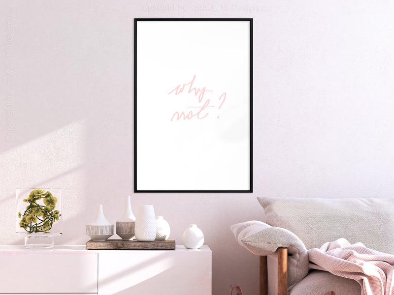 Poster - Why Not?  - zwart