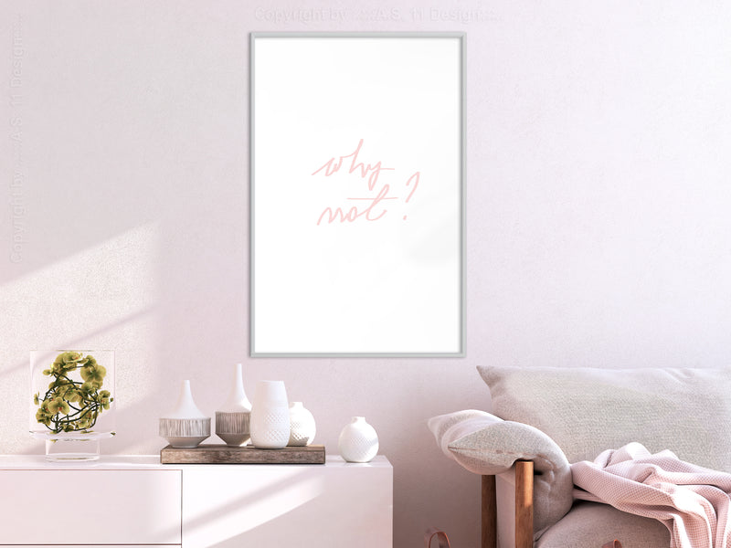 Poster - Why Not?  - wit
