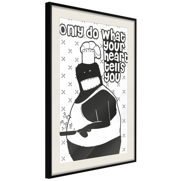 Poster - Follow Your Heart II  - zwart passepartout