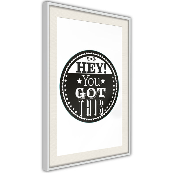 Poster - You Got This  - wit passepartout