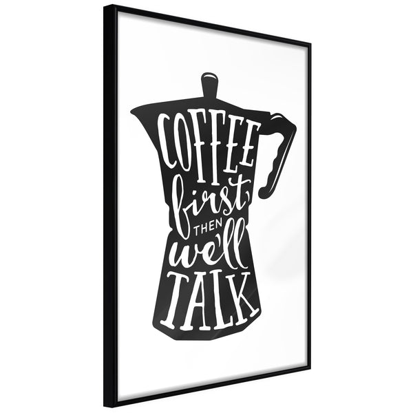 Poster - Coffee First  - zwart