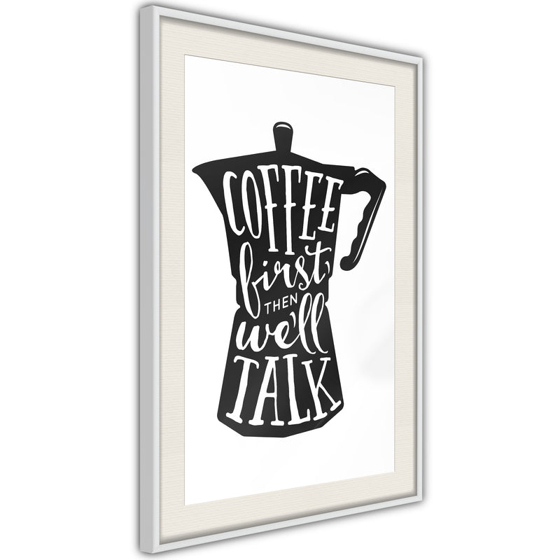 Poster - Coffee First  - wit passepartout
